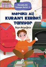 Meraklı Ali Kur'an-ı Kerim'i Tanıyor / Meraklı Ali Tanıyor Serisi 3