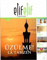 ElifElif Dergisi - Sayı:40 - Üzülme! Lâ Tahzen
