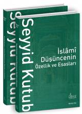 İslamî Düşüncenin Özellik ve Esasları (2 Cilt)