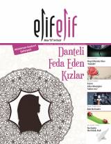 ElifElif Dergisi - Sayı:29 - Danteli Feda Eden Kızlar (Müslüman Kadının Şahsiyeti)